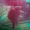 Nick Curly, Jansons - Chip Butty