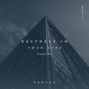 H A N S A A - Deepness in Your Eyes