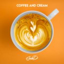 Sam D - Coffee And Cream