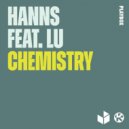 Hanns Ft. LU - Chemistry