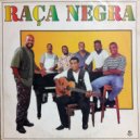 Raça Negra - Cheia De Manias