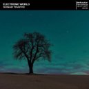 ELECTRONIC WORLD - Sonar Traffic (Original mix)