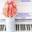 Classic Hertz - Hosanna To the Son of David PIano (Original Mix)