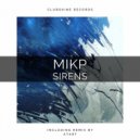 Mikp - Sirens (Radio Edit)