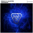 Fenoz x MAESTRI - Confession (Original Mix)