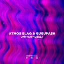 Atmos Blaq & GuguPash - Mthuthuzeli (Atmospheric Intrumental Mix)