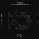 Yoodza - Music Make Us Lose Control