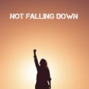 Gotta - Not Falling Down