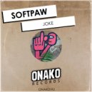 Softpaw - Joke (Radio Edit)