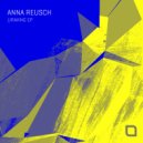 Anna Reusch - Raving (Original Mix)