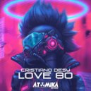 DJ Cristiano Desy - Love 80\' (Radio Edit)