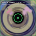 Paul Kennedy - Focus (Smoke and Mirrors Remix)