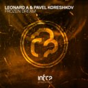 Leonard A & Pavel Koreshkov - Frozen Dream (Original Mix)