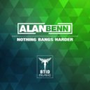 Alan Benn - Nothing Bangs Harder (Original Mix)
