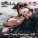 KosMat - Latest Deep Emotions #46 ()