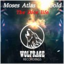 Moses Atlas Gold - The Dice Life