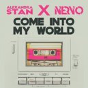 Alexandra Stan x NERBO - Come Into My World