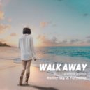 Ronny Sky & Faradina - Walk Away