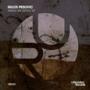 Milos Pesovic - Swing Me Gently