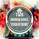 Andrew Dance - Vision Of Drums