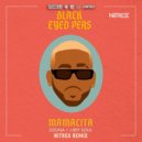 Black Eyed Peas & Ozuna feat. J. Rey Soul - Mamacita (Nitrex Remix)