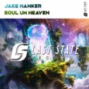Jake Hanker - Soul Un Heaven (Radio Edit)