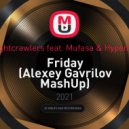 Riton x Nightcrawlers feat. Mufasa & Hypeman & Khia - Friday (Alexey Gavrilov MashUp)