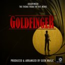 Geek Music - Goldfinger (From