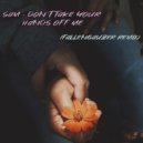 SaM - Don’t Take Your Hands Off Me