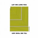 Lian Moss - Let Me Love You