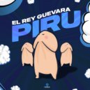 El Rey Guevara - Piru