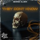 George Alushi - They Don't Know
