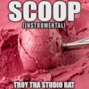 Troy Tha Studio Rat - Scoop (Originally Performed by Lil Nas X and Doja Cat)