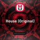 SwordSoul - House (Original)