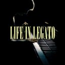 Life In Legato - That's What I Want