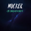 Mucker - New 90\'s ()
