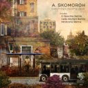 A. Skomoroh - Everythig\'s Become Usual ()