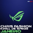 Chris Fashion & Kirill De Speize - Janeiro ()