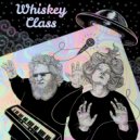 Whiskey Class - Funny You Ask