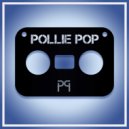 Pollie Pop - N 2 Deep