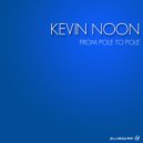 Kevin Noon - She Is up There (Original Mix)