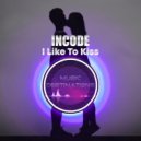 Incode - I Like To Kiss