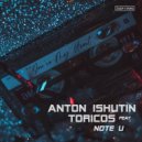 Anton Ishutin & Toricos feat. Note U - You\'re My Heart (Cover Version)