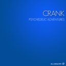 Crank - Psychedelic Coordinates