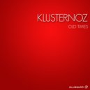 Klusternoz - Reload (Original Mix)