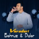 Behruz & Daler - Vafodori