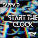 Zappa D - Start The Clock