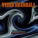 WEIRD SHAMBALA - Contact ()