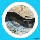 Meeku - Overseas (Original mix)