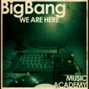 BigBang - We are Here ()
